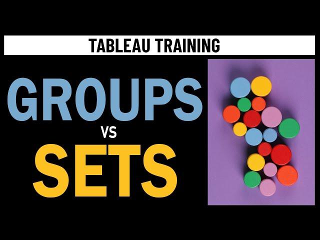 Tableau Groups vs Sets - Comparison and examples (proportional brushing, top and bottom values)