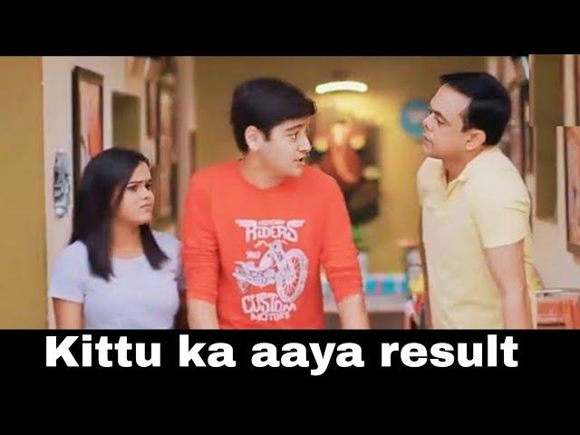 kittu ka aaya result