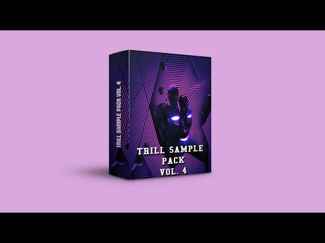 Trill Sample Loop Kit Vol.4 | $UICIDEBOY$ SAMPLE PACK | GHOSTEMANE SAMPLE PACK