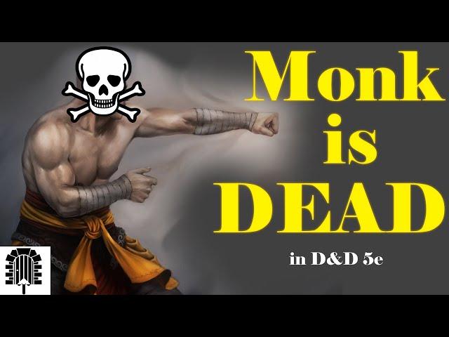 This KILLED the Monk Class: D&D 5e