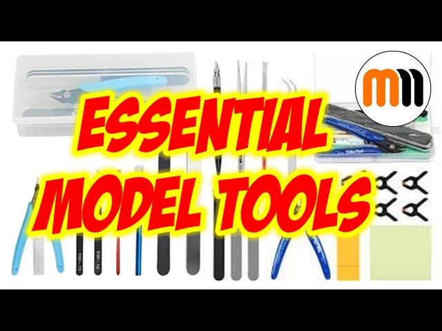Essential Top 8 Beginners Model Tools for Scale Plastic Modelling - What you need to get started