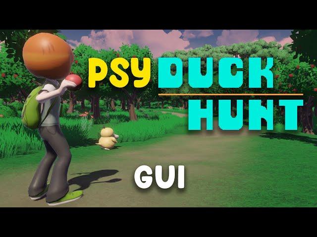 PsyDuck Hunt Tutorial - Episode 15 - GUI