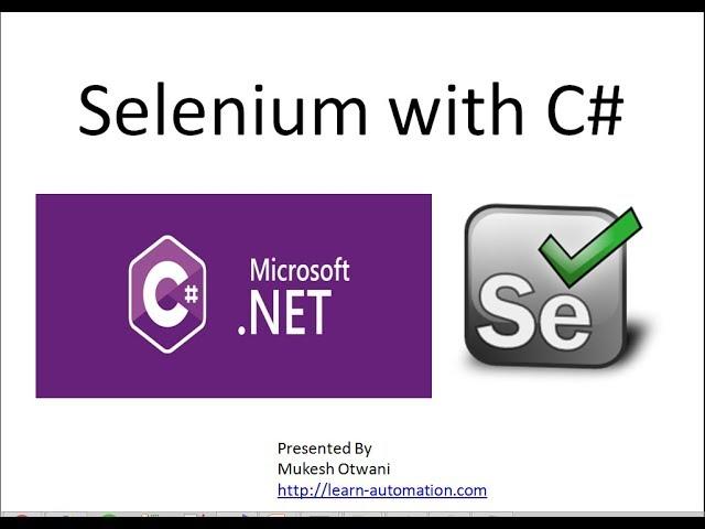 Selenium WebDriver Tutorials with C#