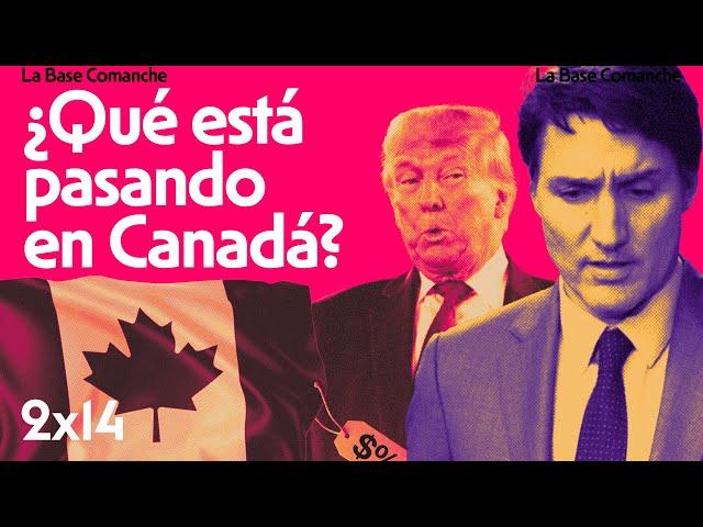 La Base Comanche 2x14 | Crisis política en Canadá: Trump, Fentanilo y ¿el fin de Trudeau?