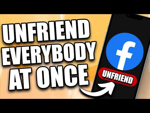 How to Unfriend All Friends on Facebook AT ONCE (2024)