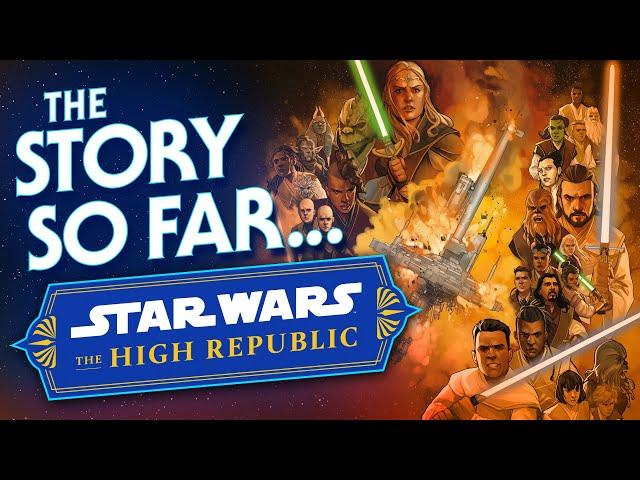 The High Republic Story So Far - Phases One and Two Recap