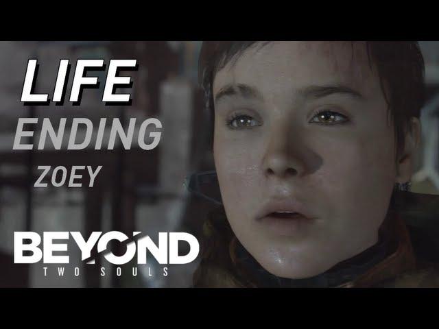 BEYOND: Two Souls - LIFE ENDING - Choose Zoey [HD]