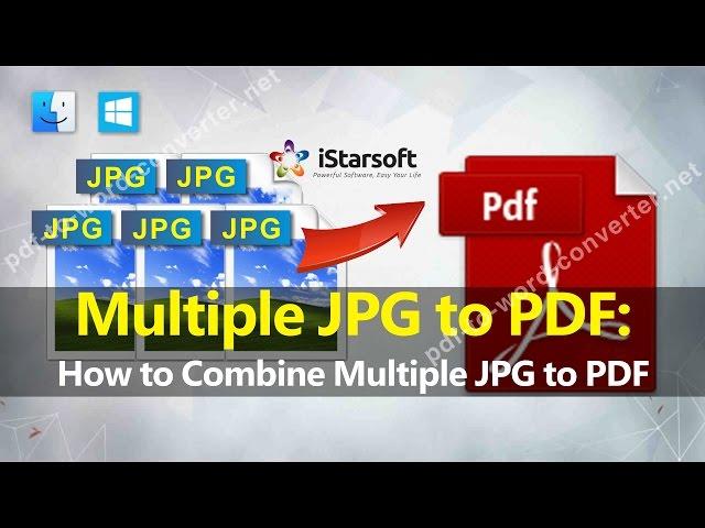 Multiple JPG to PDF - How to Combine Multiple JPG to PDF