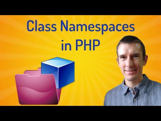 How to better organise your classes by using namespaces in PHP