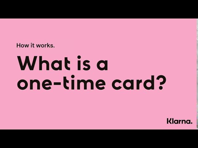 Klarna App | Australia | What is a one-time card?