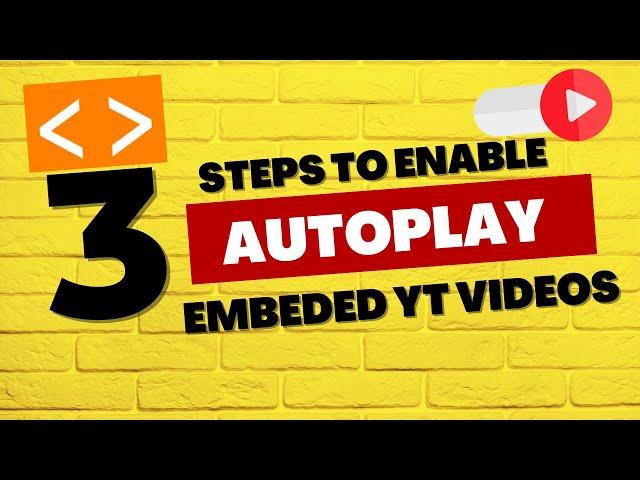 How to Autoplay Youtube Video Embed in 2023 | How to Embed Youtube video on Website