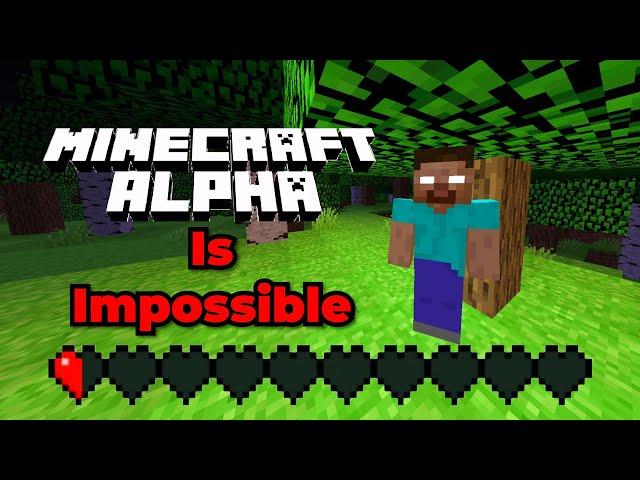 Minecraft Alpha Is Surprisingly Hard...