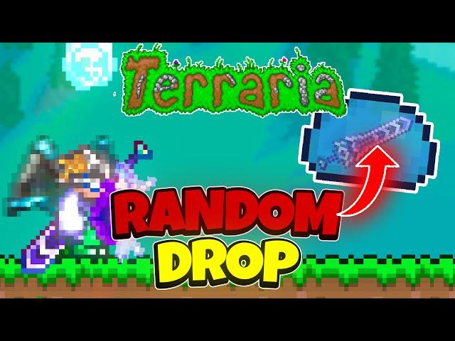 Terraria, But Drops Are RANDOM...