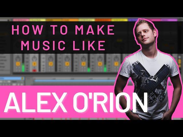 How to Make Progressive House Like Alex O'Rion (Sudbeat, Lost&Found) *Project Download*