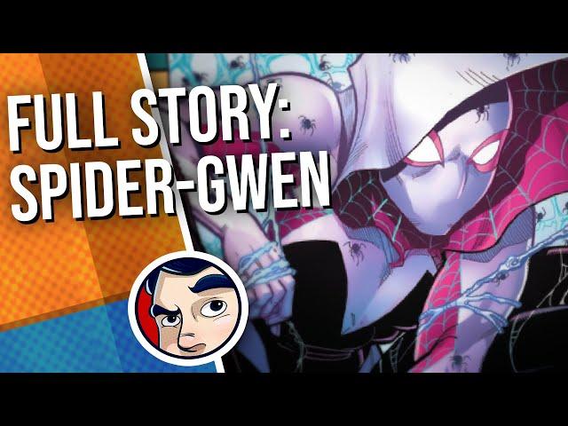 Spider-Gwen "Origins to Symbiote Suit (Gwenom)" - Full Story| Comicstorian