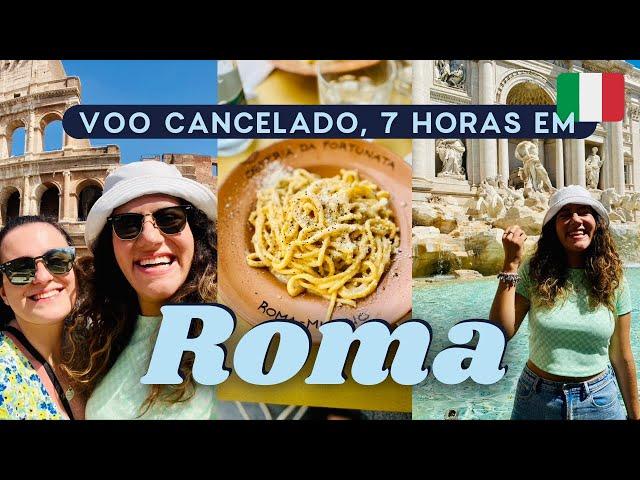 7 HORAS EM ROMA - O que fazer na cidade eterna!