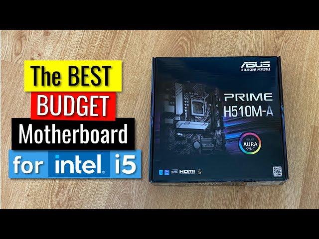 The BEST Budget Motherboard for i5-11400/11400F/11500 [ASUS Prime H510M-A Review]