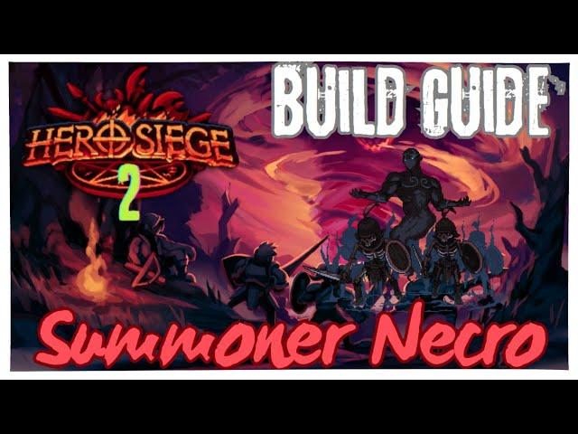 Summon Necro Build Guide - Hero Siege 2 Season 4