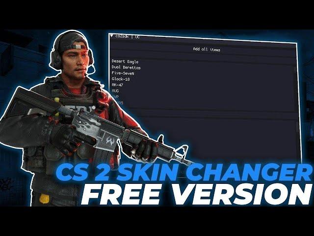 CS2 Skin Changer | Free | Anti-VAC & All SKINS, AGENTS | Free SkinChanger CS 2