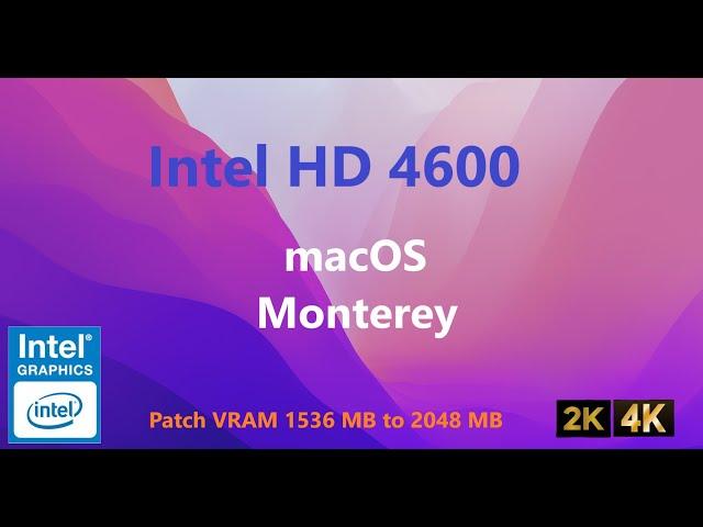 How to patch VRAM Intel HD 4600 macOS Monterey OpenCore