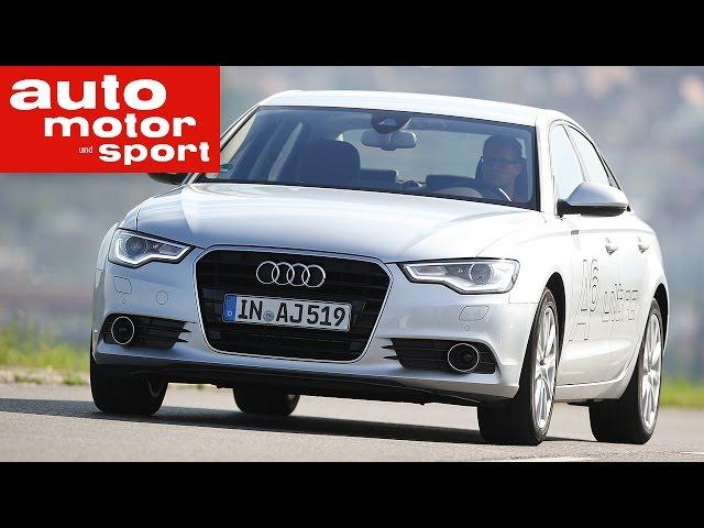 Fahrbericht Audi A6 2.0 TDI Ultra