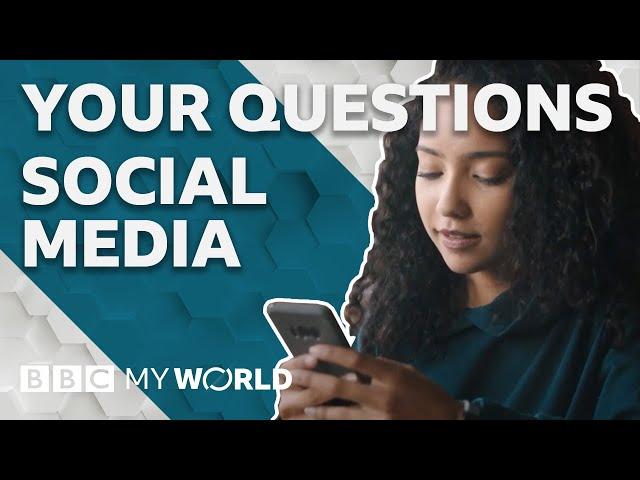 Is social media good for you? - BBC My World