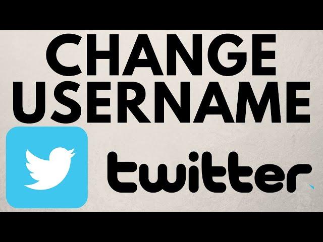 How to Change Twitter Username - Display Name & @ Name