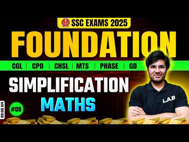 Simplification | SSC Foundation Batch 2025 | Maths Classes by Utkarsh Sir | SSC CGL, CHSL, MTS