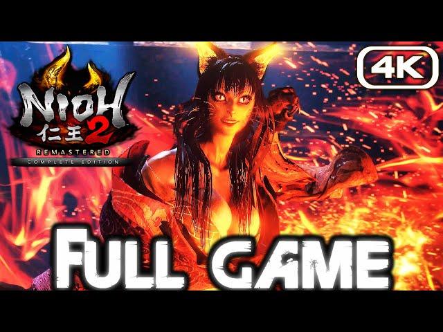 NIOH 2 REMASTERED Gameplay Walkthrough FULL GAME (4K 60FPS) No Commentary