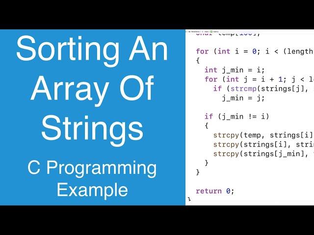 Sorting An Array Of Strings | C Programming Example