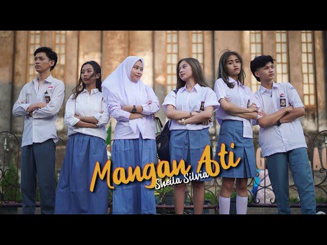 SHEILA SILVIA - MANGAN ATI (OFFICIAL MUSIC VIDEO)