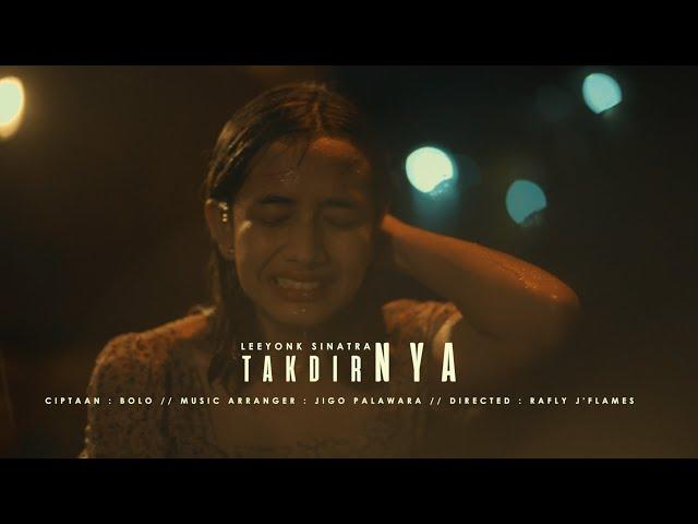 Leeyonk Sinatra - takdirNYA ( Official Music Video )