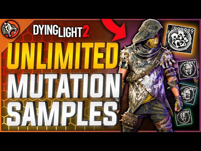 INFINITE Mutation Sample GLITCH / 95,000 Mutation Samples Per Hour | Dying Light 2 (PATCHED)