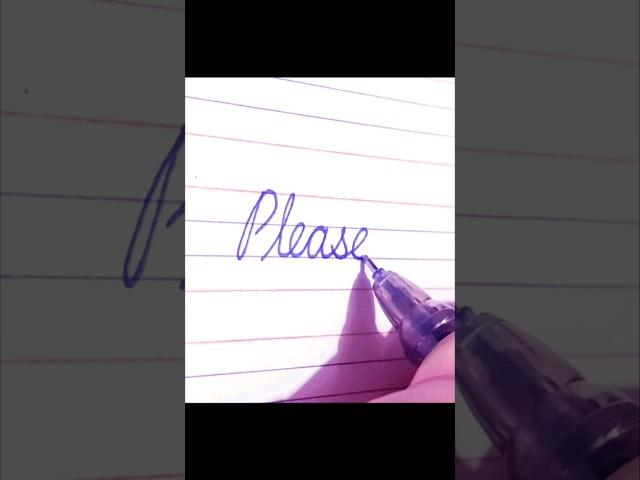 Please ** ️ cursive handwriting | cursive writing #shorts #writing by NM writing