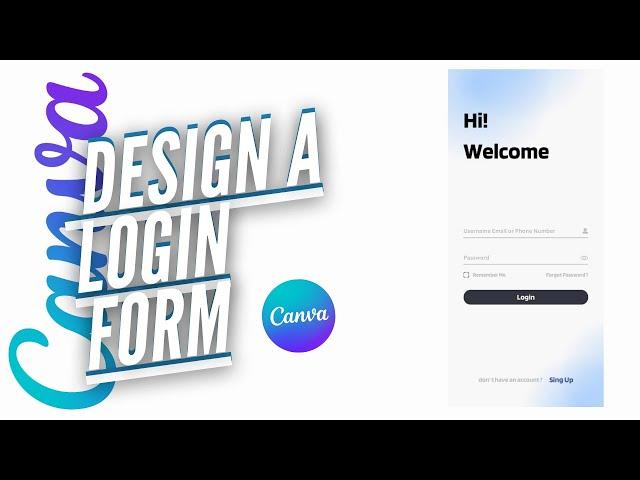 how to design a login form in canva