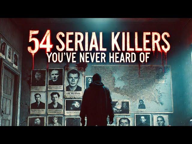 54 Most Terrifying Serial Killers You Don't Know About