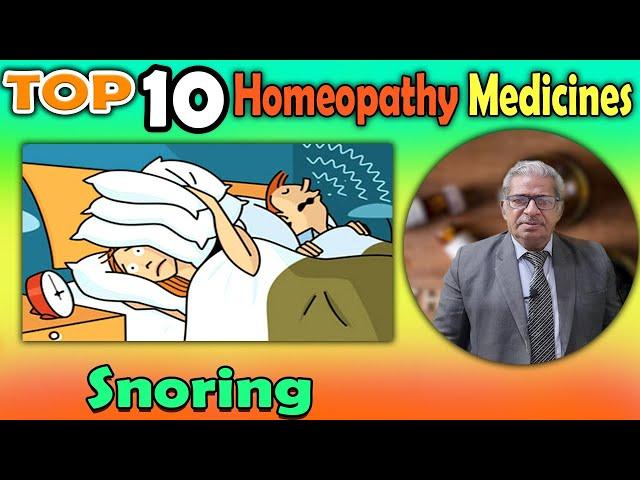 Snoring : Causes, Symptoms and #homeopathy medicines -- Dr P S Tiwari