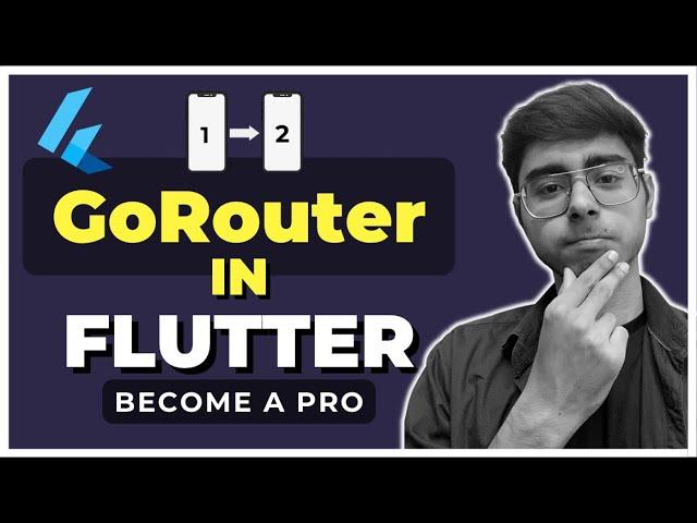 Flutter GoRouter | Become Pro of Route Navigation in Flutter | Page Navigation in Flutter