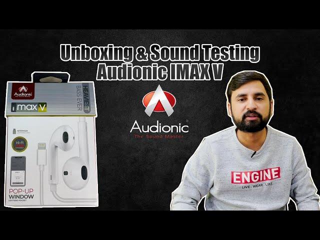 Unboxing Audionic Imax V Handsfree | Budget Option For Iphone Users