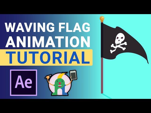 How to Animate a Waving Flag - After Effects Tutorial