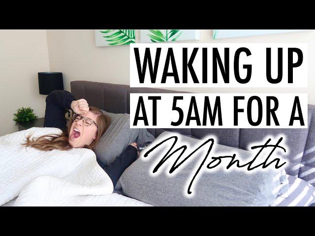 I Woke Up at 5am Every Day for a Month | Here's What Happened