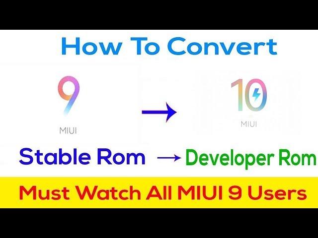 How to update Global Stable to developer ROM| MIUI 9 to MIUI 10| Redmi 5A