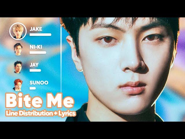 ENHYPEN - Bite Me (Line Distribution + Lyrics Karaoke) PATREON REQUESTED