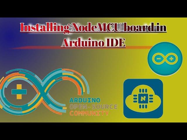 Installation of NodeMCU Board in Arduino IDE || esp8266