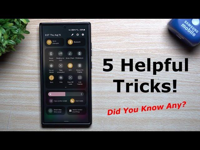 5 Samsung Tricks That Will Change Your Life