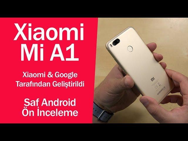 Xiaomi'nin Android One telefonu | Mi A1 ön inceleme