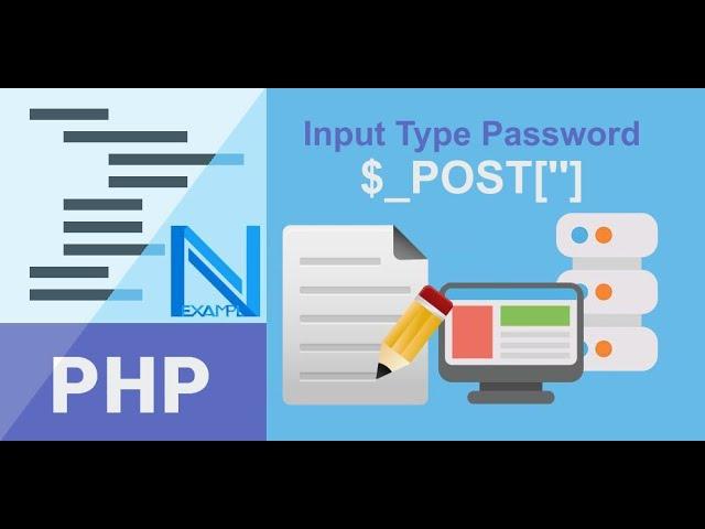 HTML input type="password" | $_post in php