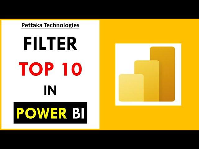 How to Filter Top 10 (Ten) Values in Power BI Table
