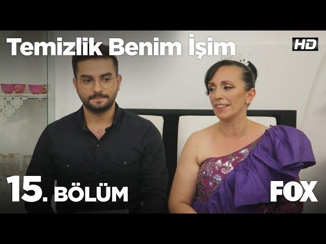 Temizlik Benim İşim 15. Bölüm