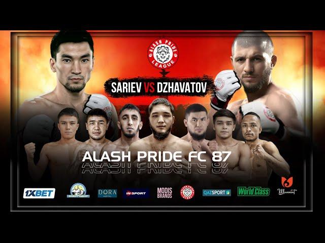 ALASH PRIDE  FC 87 | ШЫМКЕНТ | ПРЯМАЯ ТРАНСЛЯЦИЯ